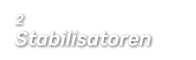 2  Stabilisatoren
