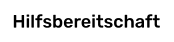Hilfsbereitschaft